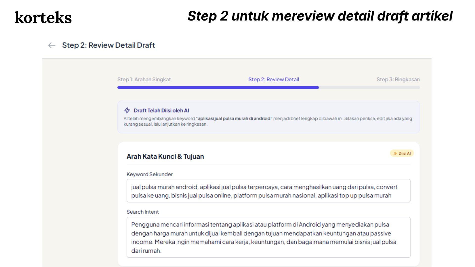 Step 2 di platform pembuatan artikel SEO dengan AI adalah dengan mereview detail draft artikel yang digenerate oleh AI juga yang mana ini akan membantu dalam pembuatan artikel AI
